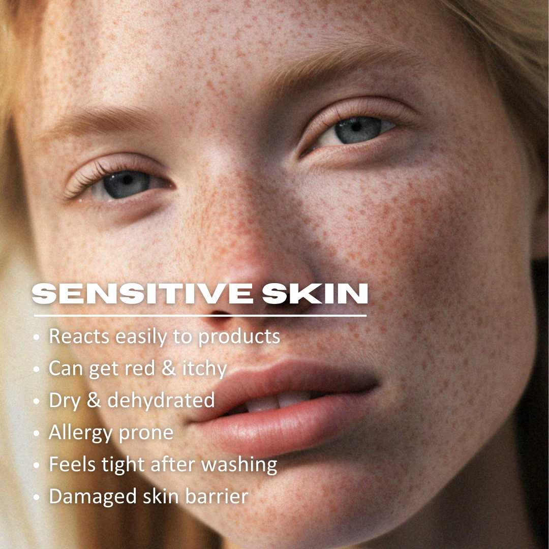 Sensitive Skin