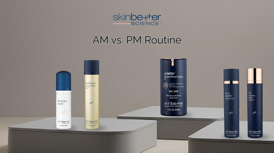 AM vs. PM: The skinbetter science Routine to Repair Your Skin This Spring
