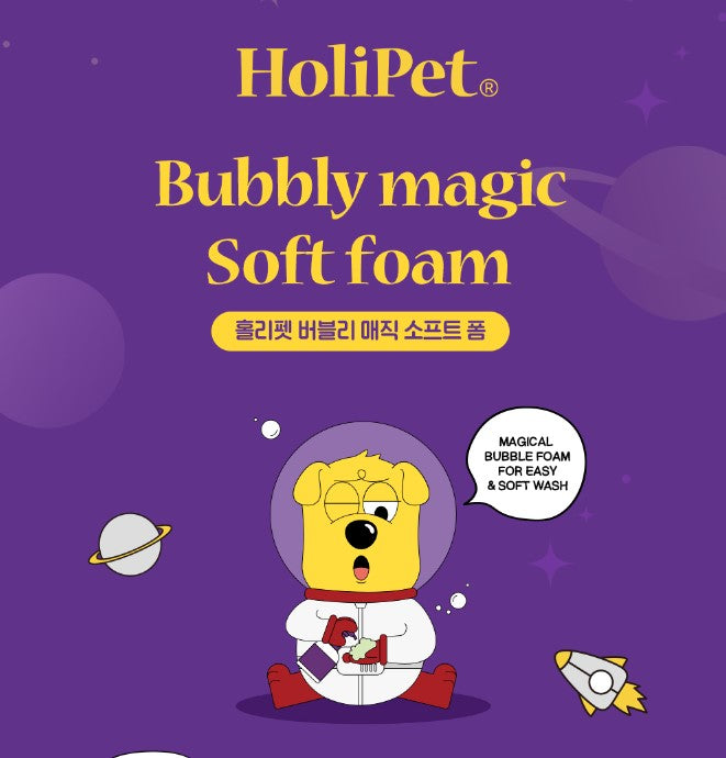 Holipet Bubbly-Magic Soft Foam